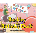 Buckley the Birthday Duck