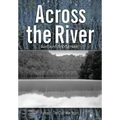 Across the River