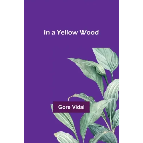 In a Yellow Wood