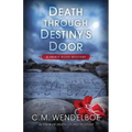 Death through Destiny's Door