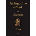 The Apology, Crito and Phaedo of Socrates