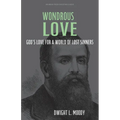 Wondrous Love: God's Love for a World of Lost Sinners