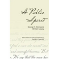 A Public Spirit: George H. Atkinson's Written Legacy
