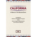 California: A Guide To The Golden State