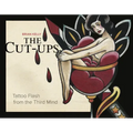 The Cut-Ups: Tattoo Flash from the Third Mind