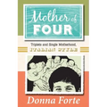 Mother of Four: Triplets and Single Motherhood, Italian Style