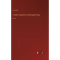 A Select Collection of Old English Plays: Vol. II