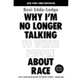 Why I'm No Longer Talking to White People about Race