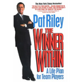 The Winner Within: A Life Plan for Team Players