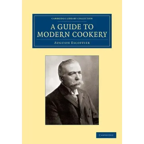 A Guide to Modern Cookery