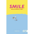 Smile: You're on Harold's Planet
