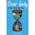 Dear Indy: A Father's Plea for Climate Action