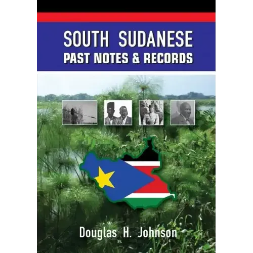 South Sudanese Past Notes & Records