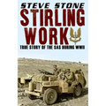 Stirling Work: The Story of the SAS in WWII