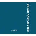 Dread and Dreams