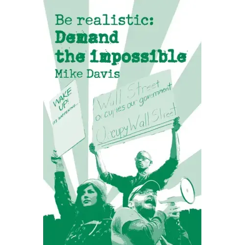Be Realistic: Demand the Impossible