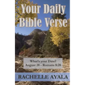 Your Daily Bible Verse (Large Print Edition): 366 Verses Correlated by Month and Day