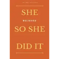 She Small But Fierce: She Believed She Could So She Did It