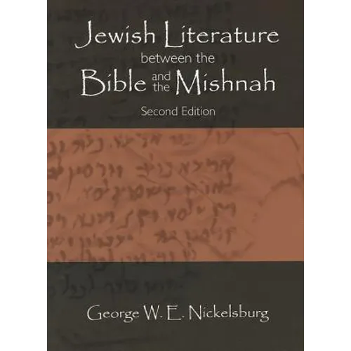 Jewish Literature between the Bible and the Mishnah: Second Edition