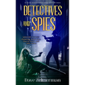 Detectives and Spies