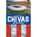 Chivas: 365 historias