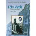 Felix Varela Porta-Antorcha de Cuba