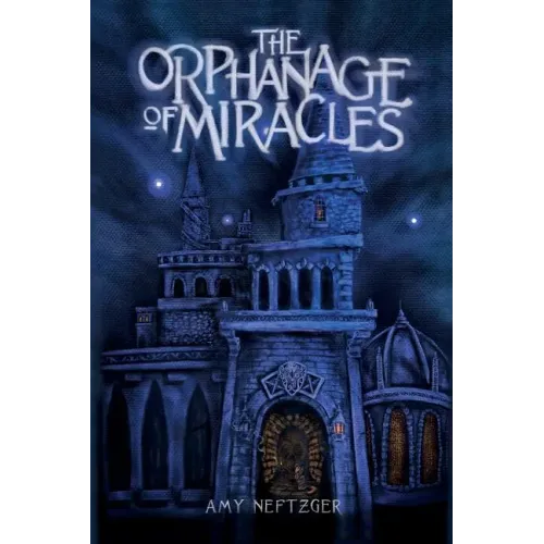 The Orphanage Of Miracles