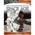 Fact and Fiction of the Space Age