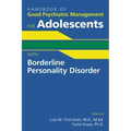 Handbook of Good Psychiatric Management for Adolescents with Borderline Personality Disorder