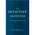 The Intuitive Investor: A Radical Guide for Manifesting Wealth