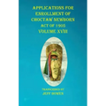 Applications For Enrollment of Choctaw Newborn Act of 1905 Volume XVIII