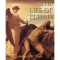 The Life of Elijah