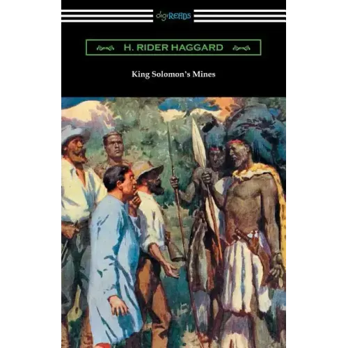 King Solomon's Mines: (Illustrated by A. C. Michael)
