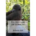 El criador de gorilas