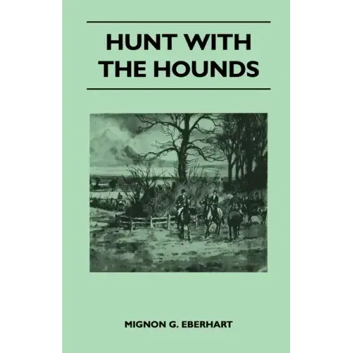 Hunt with the Hounds