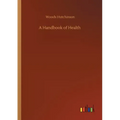 A Handbook of Health