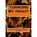 Terrors By Night