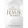 The Power of Jesus' Names