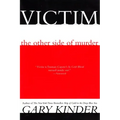 Victim: The Other Side of Murder