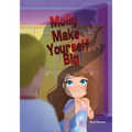 Molly Make Yourself Big