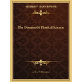 The Domain of Physical Science