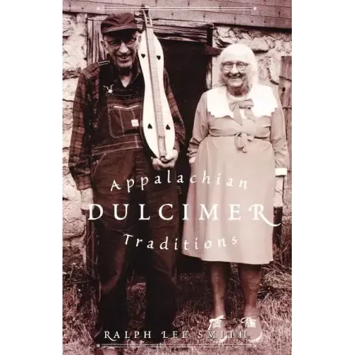 Appalachian Dulcimer Traditions