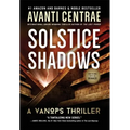 Solstice Shadows: A VanOps Thriller