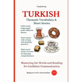 Turkish: Thematic Vocabulary and Short Stories