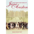 Voices from the World of Jane Austen