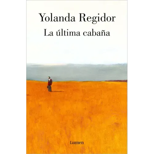 La Última Cabaña / The Last Cabin