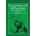 Consciousness and Self-Regulation: Volume 3: Advances in Research and Theory