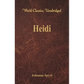 Heidi (World Classics, Unabridged)