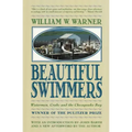 Beautiful Swimmers: Watermen, Crabs and the Chesapeake Bay