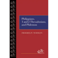 Philippians, First and Second Thessalonians, and Philemon